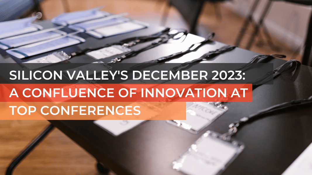 Silicon Valley's December 2023 A Confluence of Innovation at Top